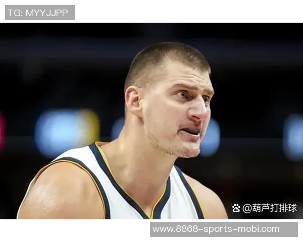 约基奇谈绝杀传球选择重申信念坚持团队合作是胜利关键